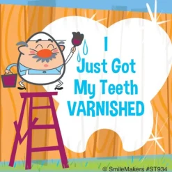 Dental Stickers | Other Fun Stickers<SmileMakers 100 Just Varnished My Teeth Stickers -